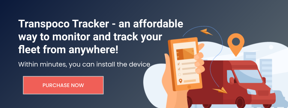Transpoco Tracker - an affordable way to monitor and track your fleet from anywhere!